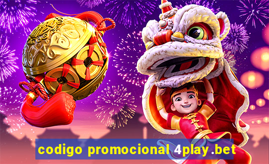 codigo promocional 4play.bet